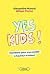 Yes Kids ! - Manifeste pour...