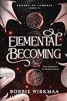 Elemental Becoming