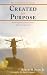 Created for Purpose: Answer...