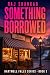Something Borrowed - A Clea...