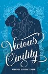 Vicious Civility