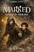 Marked — Episode Seven: Mar...