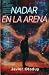 Nadar en la arena