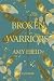 Broken Warriors