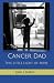 Cancer Dad: This Little Lig...