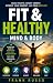 Fit & Healthy: Mind & Body