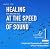 MUSIC FOR HEALING AT SPEED ...