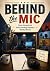 Behind the Mic: How America...