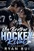 My Brother's Hockey Rival: ...