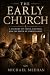 THE EARLY CHURCH