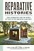 Reparative Histories: Local...