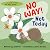 No Way! Not Today