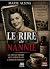 Le rire de Nannie - La veuv...