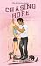 Chasing Hope: Brother's Bes...