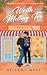 Worth Melting For: An Augus...