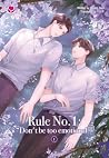 Rule No.1 “Don't ...