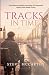 Tracks in Time