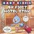My First Hotel Stay – A Bab...