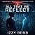 All That We Reflect
