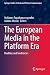 The European Media in the P...