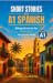 Short Stories in A1 Spanish