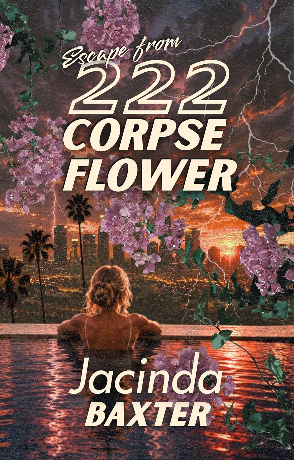 Escape from 222 Corpse Flower (222 Corpse Flower #3)