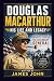 DOUGLAS MACARTHUR by James John