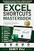 Excel Shortcuts Masterbook:...