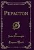Pepacton (Classic Reprint)