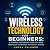 Wireless Technology for Beg...