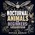 Nocturnal Animals for Begin...