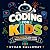 Coding for Kids by Ethan Calloway