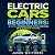 Electric Cars for Beginners...