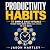 Productivity Habits: 10 Sim...