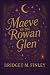 Maeve of the Rowan Glen