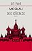 Moskau - Die Grenze