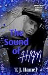 The Sound of Him