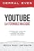 YouTube — La Formule Magiqu...
