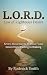 L.O.R.D. : Law of Righteous...