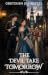 The Devil Take Tomorrow by Gretchen Jeannette The Devil Take Tomorrow by Gretchen Jeannette