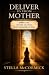 Deliver Us From Mother by Stella McCormick