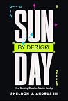 Sunday By Design:...