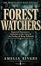 Forest Watchers: Documented...