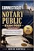 CONNECTICUT NOTARY PUBLIC E...