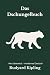 Das Dschungelbuch by Rudyard Kipling