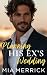 Planning HIS EX'S Wedding: ...