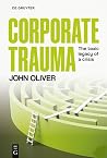 Corporate Trauma:...