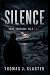 SILENCE Tore Toresen File One by Thomas J. Slagter