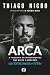 Arca: A filosofia de invest...