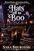 Hats off to Boo by Sara Bourgeois Hats off to Boo by Sara Bourgeois